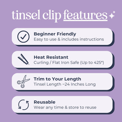 WildMane tinsel features. WildMane clips are beginner friendly, heat resistant, 24 inches and available to trim to your own length and reusable when stored properly.  Tinsel hair clips are perfect gifts for teens, kids and adults.